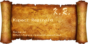 Kupecz Reginald névjegykártya